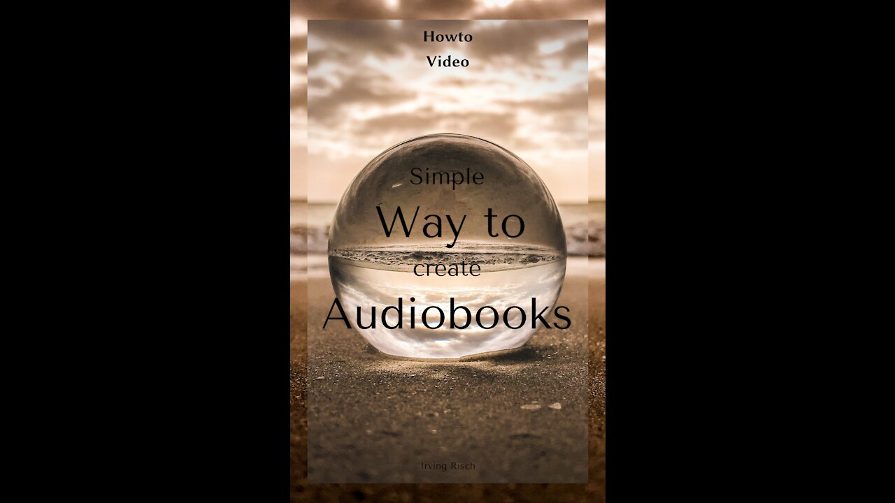 A very simple way to create an Audiobook