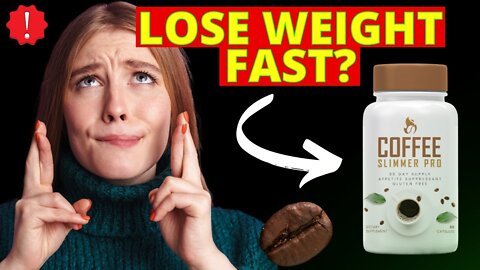 Does Coffee Slimmer Pro Works?! | Coffee Slimmer Pro 2022 Review | Coffee Slimmer Pro Weight Loss