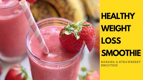 HEALTHY WEIGHT LOSS SMOOTHIE FOR EVERY MORNING!