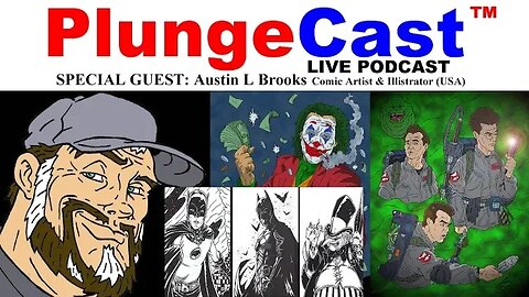 PlungeCast™ S01E16 w' w' Austin L Brooks Comic Artist & Illustrator (USA, Oklahoma)