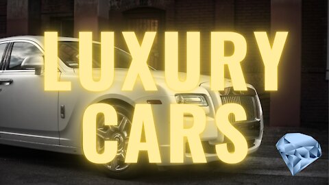 LUXURY BRAND CARS