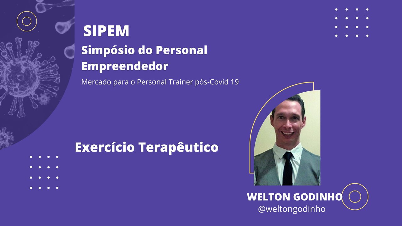 5 SIPEM I - Exercício Terapêutico | Com Welton Godinho