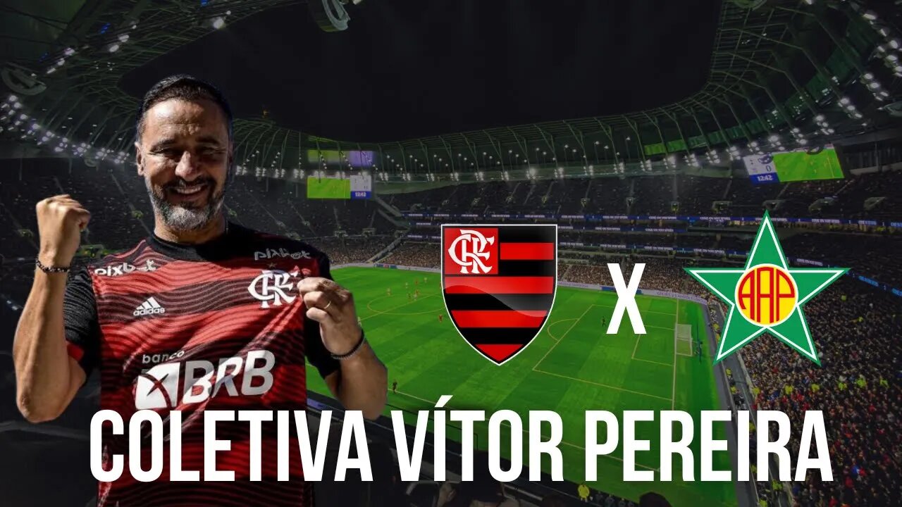 PÓS-JOGO - Flamengo x Portuguesa - Coletiva Vítor Pereira