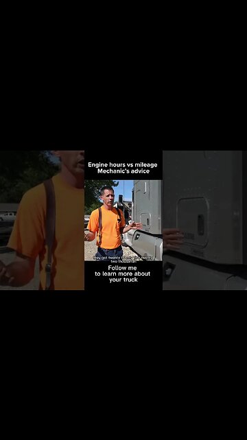 Engine hours vs mileage for semi trucks - mechanic’s advice #shorts