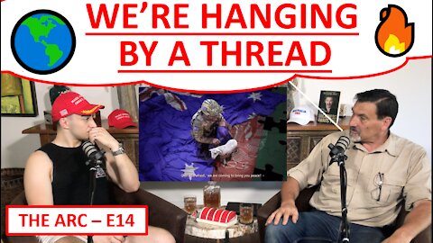 🔴 THE ARC E14 - WE’RE HANGING BY A THREAD 🌎