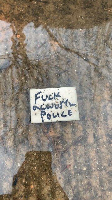 Police made someone mad!