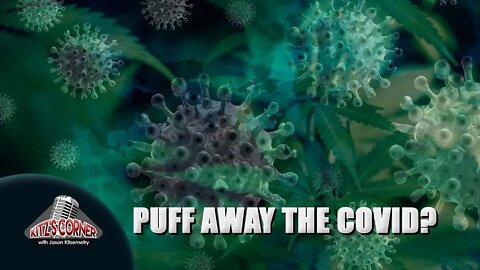 Cannabis could treat COVID according to New Study