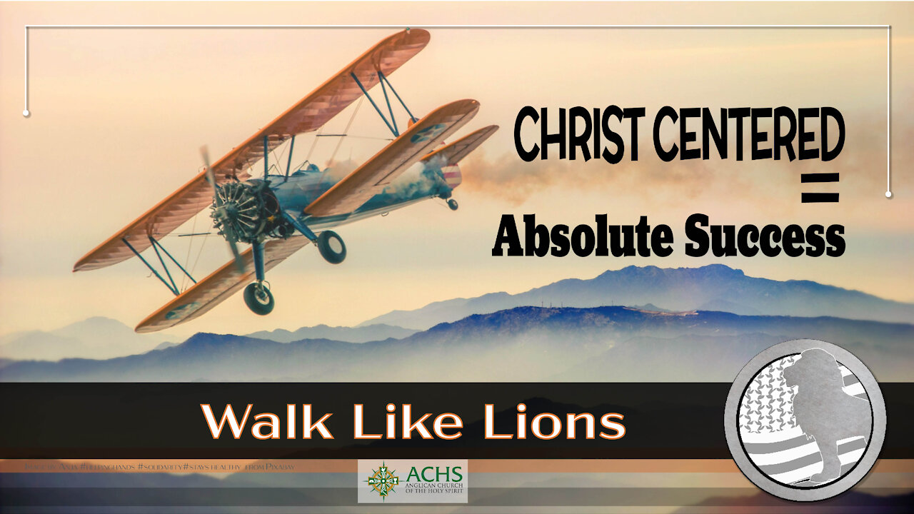 "Christ Centered, Absolute" Walk Like Lions Christian Daily Devotion with Chappy Apr 27, 2021