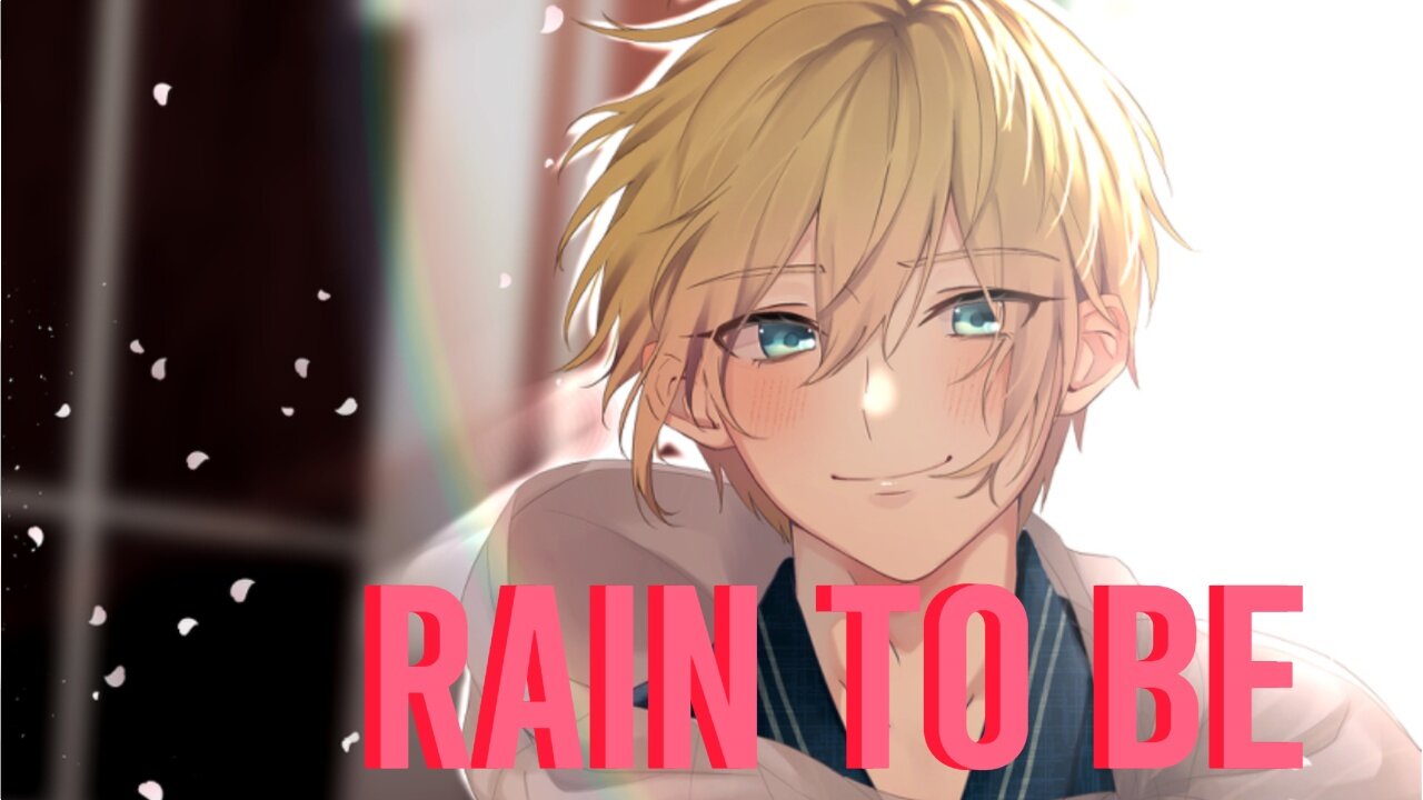 [Nightcore]Rain To Be((ONEWE)