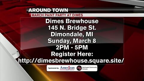 Around Town - March Paint Party at Dimes Brewhouse - 3/6/20