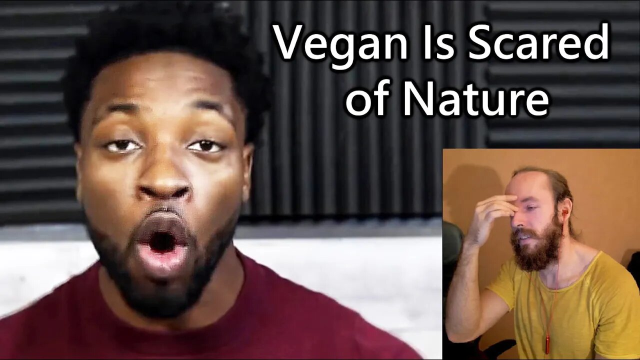 PreacherLawson: Cringey Vegan Is Afraid of Nature & Needs Constant Self Reassurance to Stay Vegan