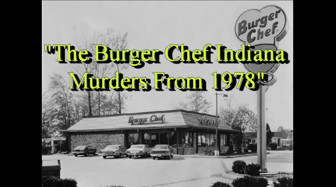 The 1978 Unsolved Indianapolis Burger Chef Killings