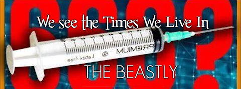 We see the Times We Live In- The Beastly
