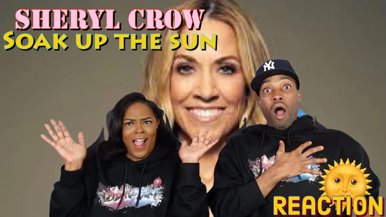 Sheryl Crow - “Soak Up The Sun” reaction | Asia and BJ