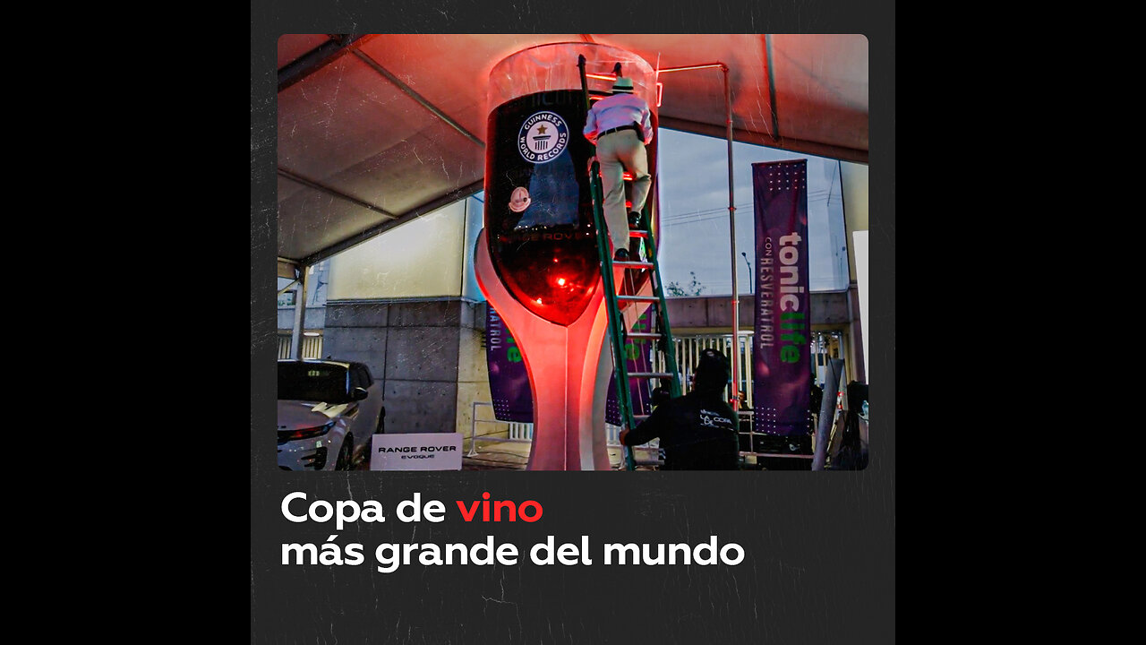 Rompen el récord de la copa de vino más grande del mundo