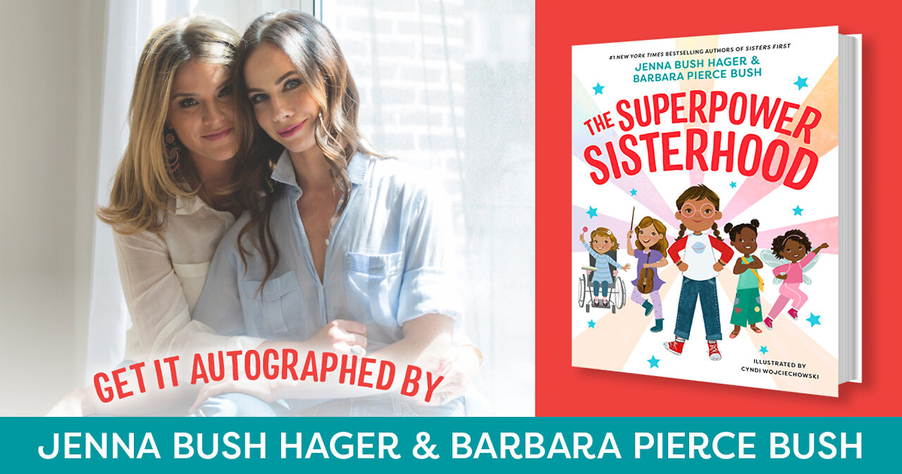 Jenna Bush Hager and Barbara Pierce Bush's Book Signing & Interview | The Superpower Sisterhood