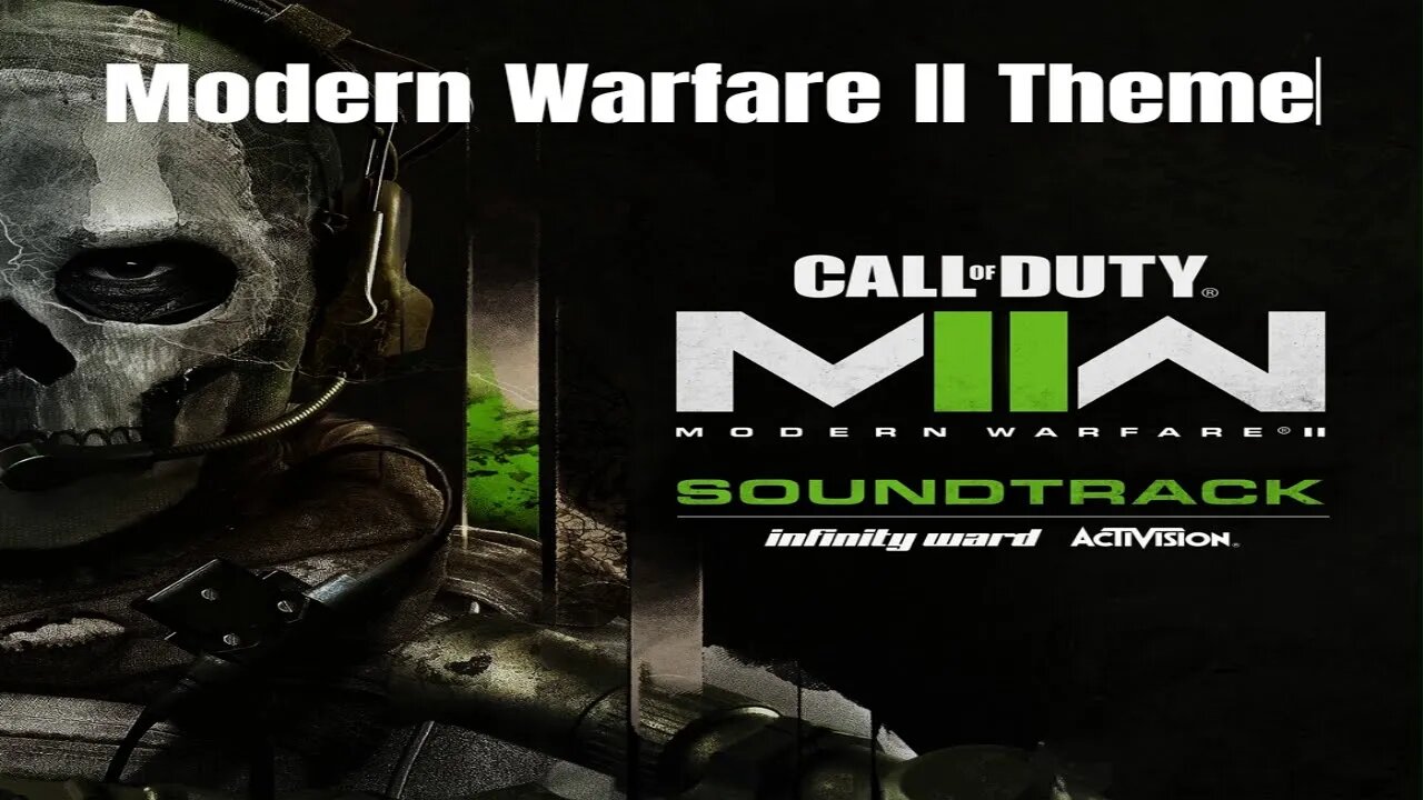 Modern Warfare II Official Sound Track - Modern Warfare II (1) - Sarah Schachner