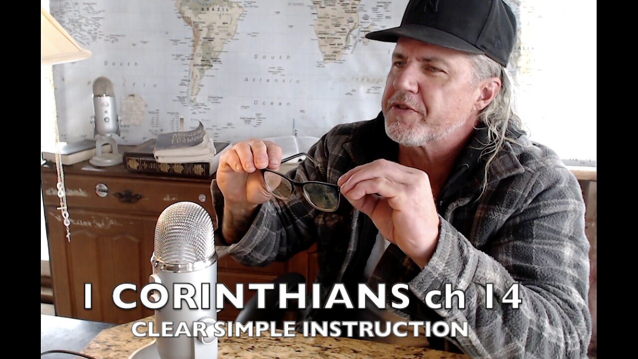 1 CORINTHIANS 14 ' CLEAR SIMPLE INSTRUCTION ' Ep#604