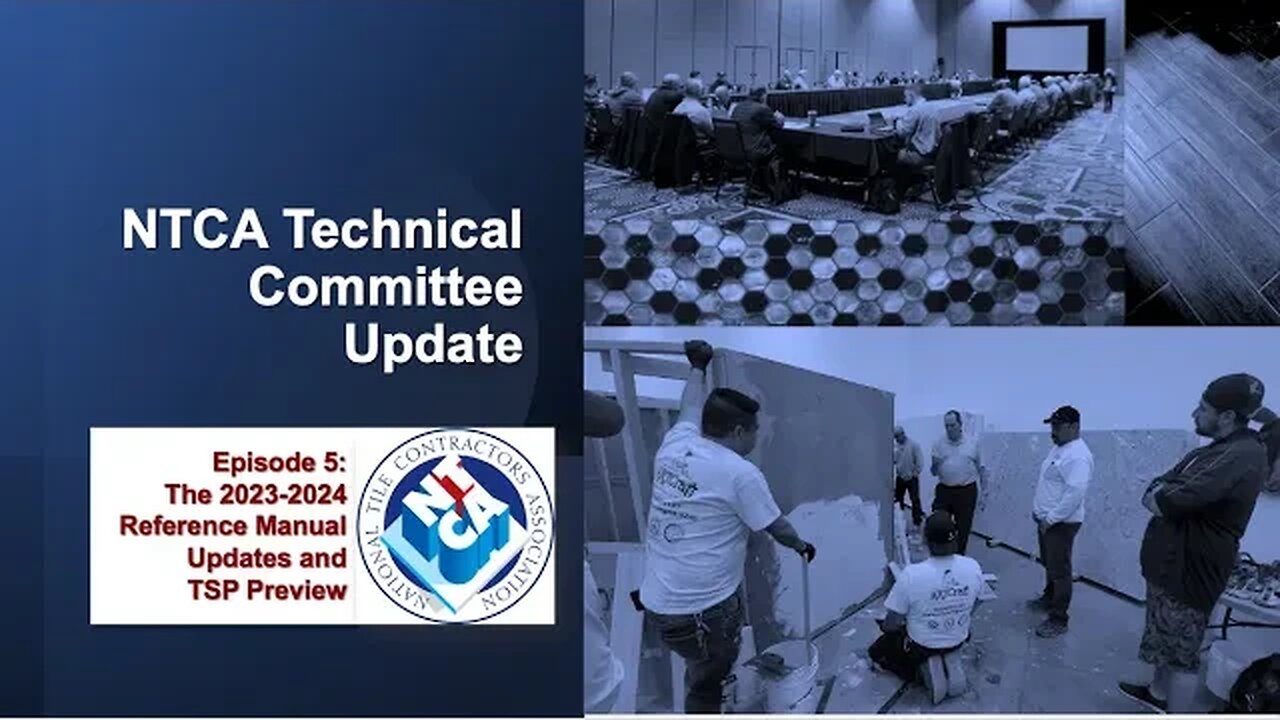 NTCA Technical Committee Update - Episode 5: 2023-2024 Reference Manual Updates & TSP Preview