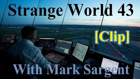 [Clip] Blink of an Eye - Air Traffic Controller tells Flight Instructor UFO story ✅