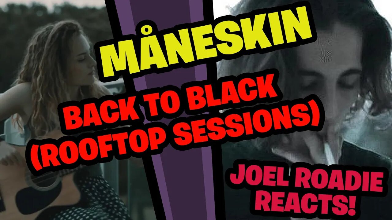 Måneskin - Back To Black COVER (Rooftop Sessions) - Roadie Reacts