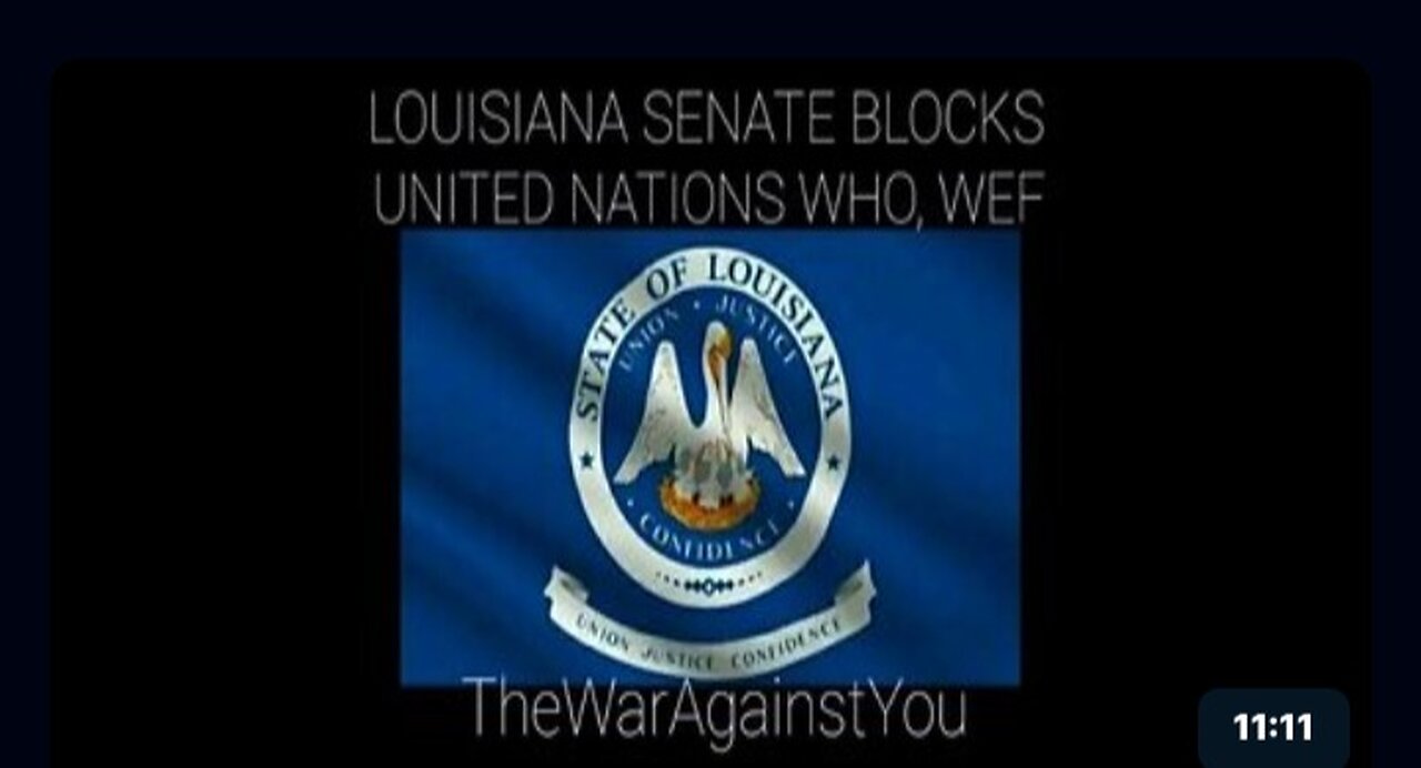 BREAKING: Louisiana Senate Blocks United Nations, World Health Organization & World Economic Forum