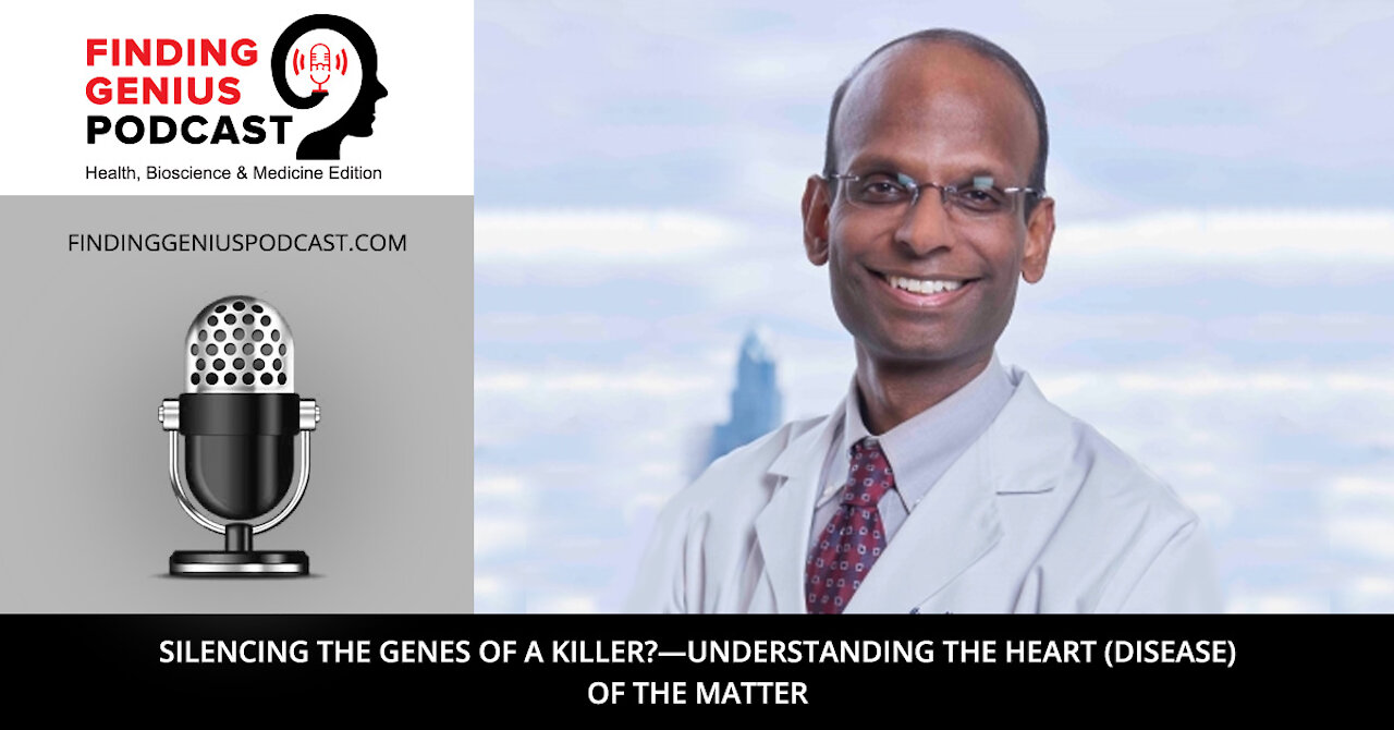 Silencing the Genes of a Killer?—Understanding the Heart (Disease) of the Matter