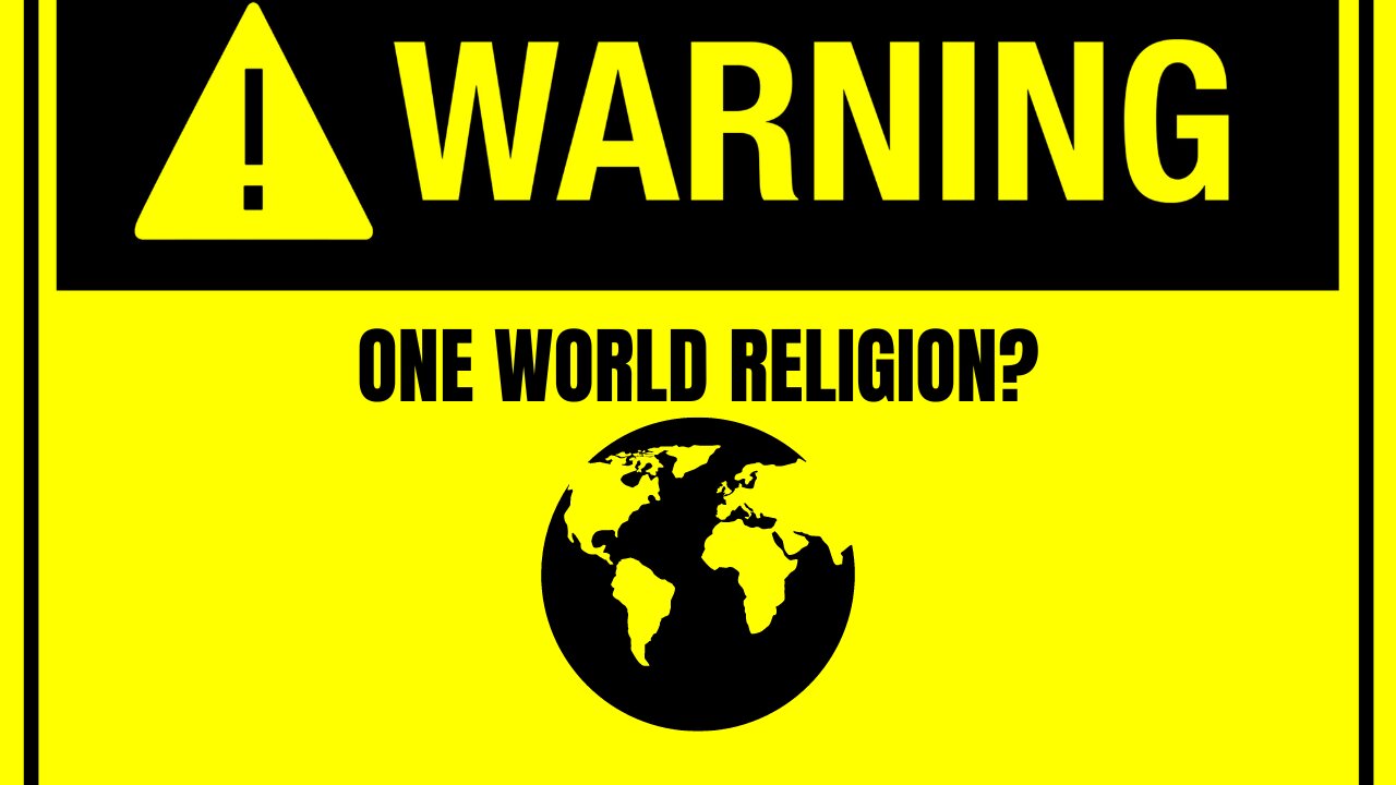 One World Religion?