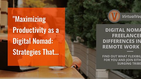 "Maximizing Productivity as a Digital Nomad: Strategies That Work" Things To Know Before You Bu...