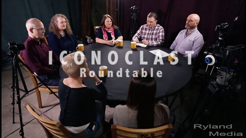 ICONOCLAST ROUNDTABLE 1