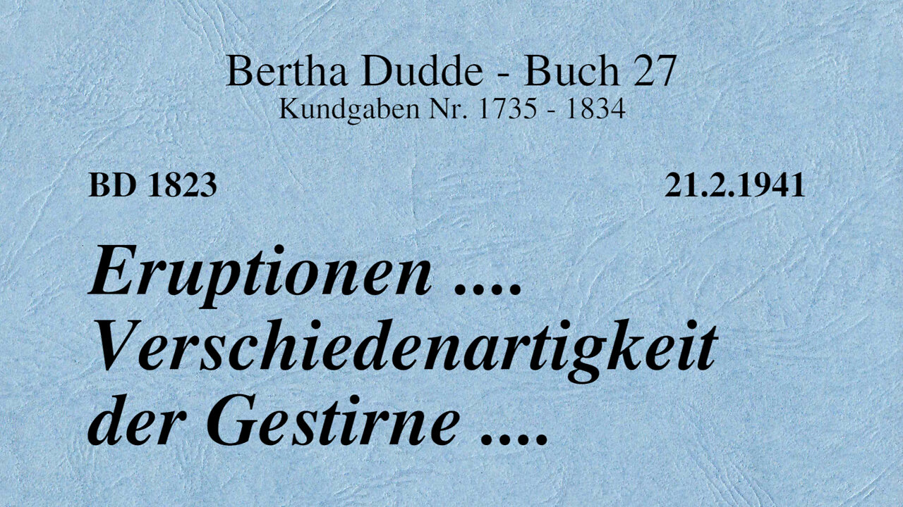 BD 1823 - ERUPTIONEN .... VERSCHIEDENARTIGKEIT DER GESTIRNE ....