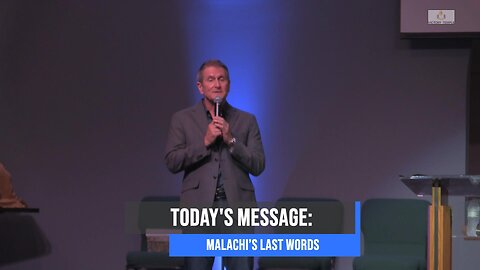 Malachi’s Last Words