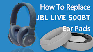 How to Replace JBL live 500BT Headphones Ear Pads/Cushions | Geekria