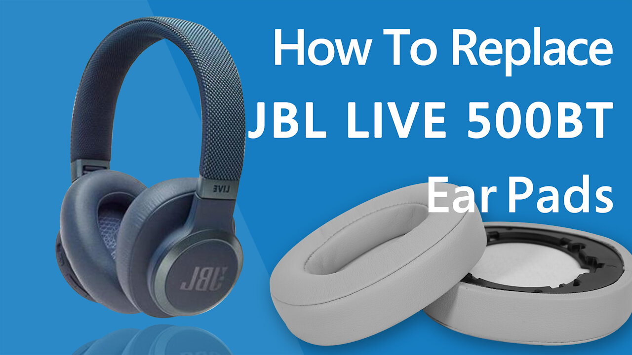 How to Replace JBL live 500BT Headphones Ear Pads/Cushions | Geekria