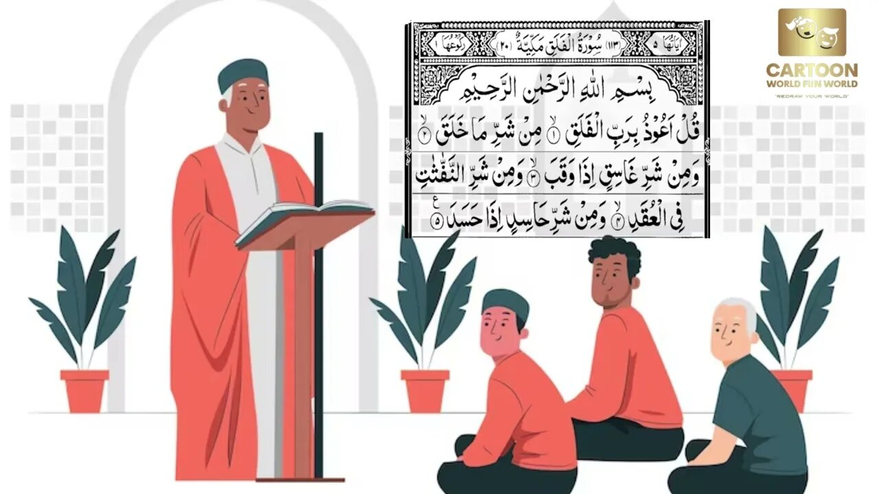 Learn Surah Al Falak - Quran for Kids - Cartoon World Fun World