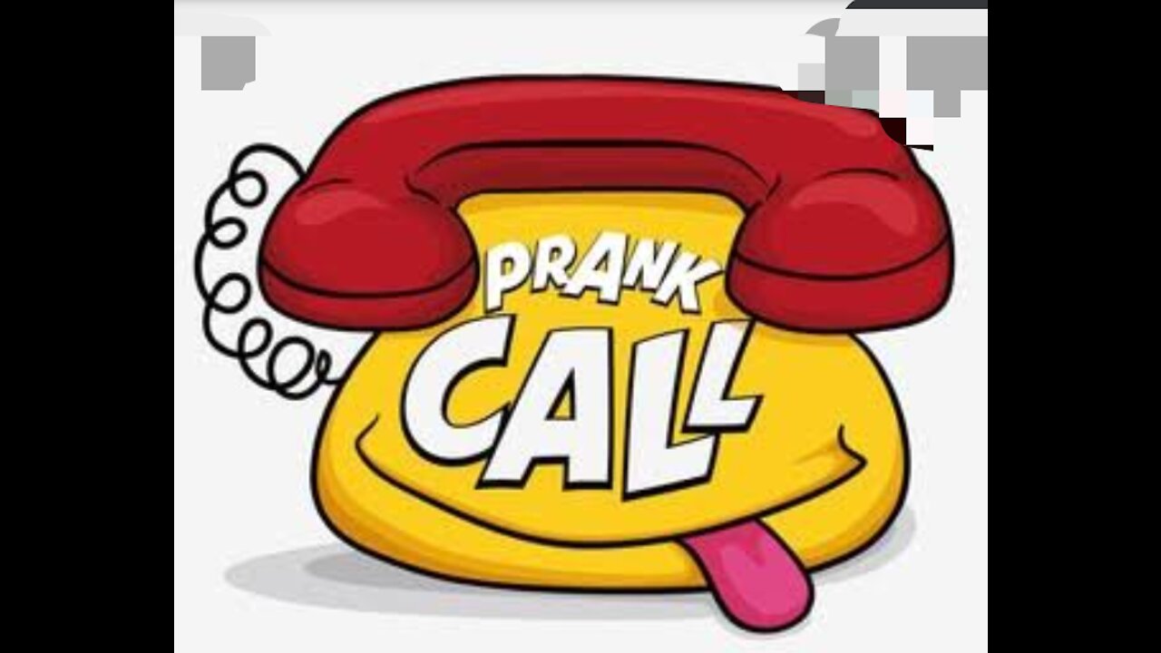 The most funniest video in the history of prank calls