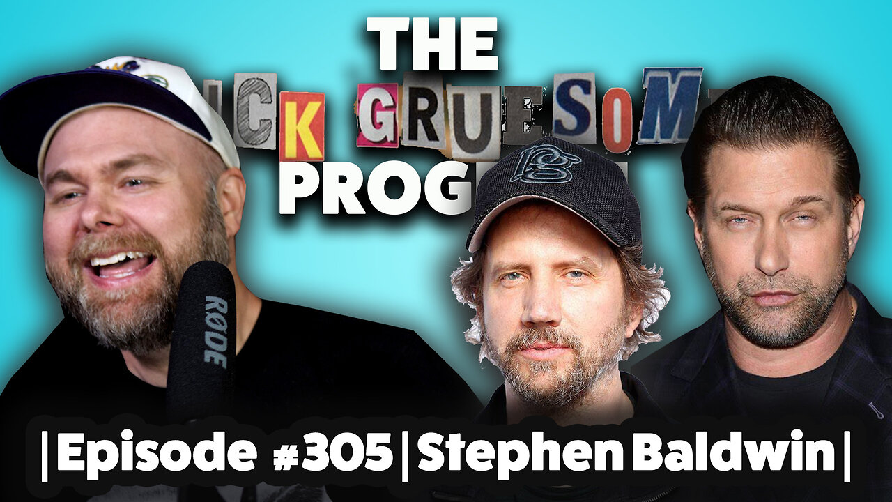 The Dick Gruesome Progrum | Episode 305 | Stephen Baldwin