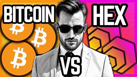 HEX vs Bitcoin - How Do The Cryptos Compare?