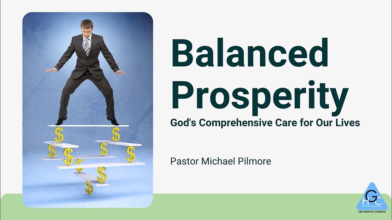 Balanced Prosperity/The Good Life Pt. 27