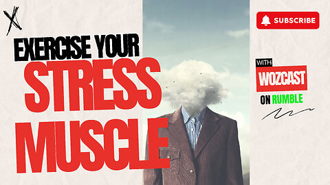 Exercise your stress muscle