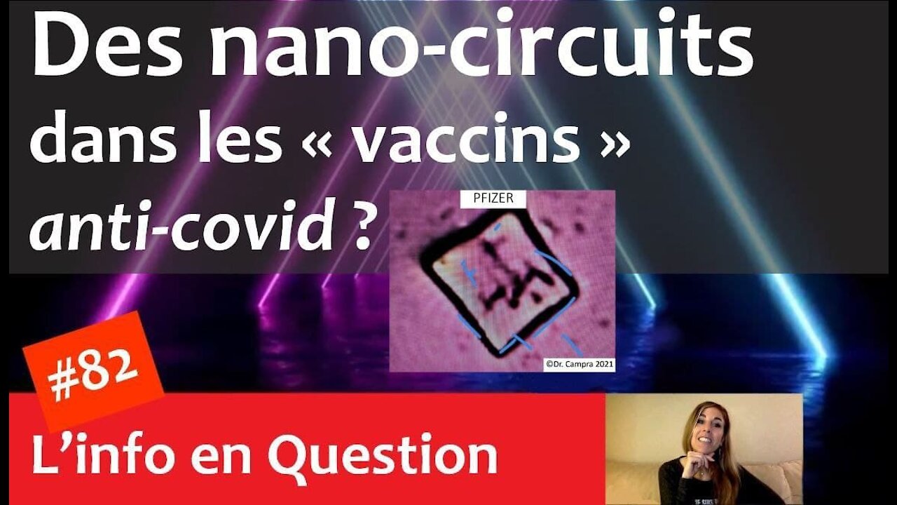 Des nano-circuits dans les "vaccins" anti-covid ?