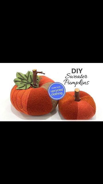 DIY Sweater Pumpkins / Made from UPCYCLED Clothing #shorts