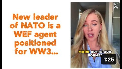 New leader of NATO is a WEF agent positioned for WW3...