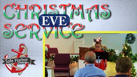 Christmas Eve Service - 2021