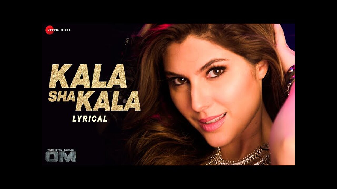 Kala Sha Kala - Aditya Roy K, Elnaaz , Sanjana S - Enbee,Amjad Nadeem,Raahi,Dev N,Kumaar