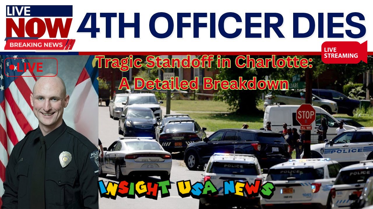 4th officer dies after Charlotte, North Carolina shootout | LiveNOW from INSIGHT USA NEWS