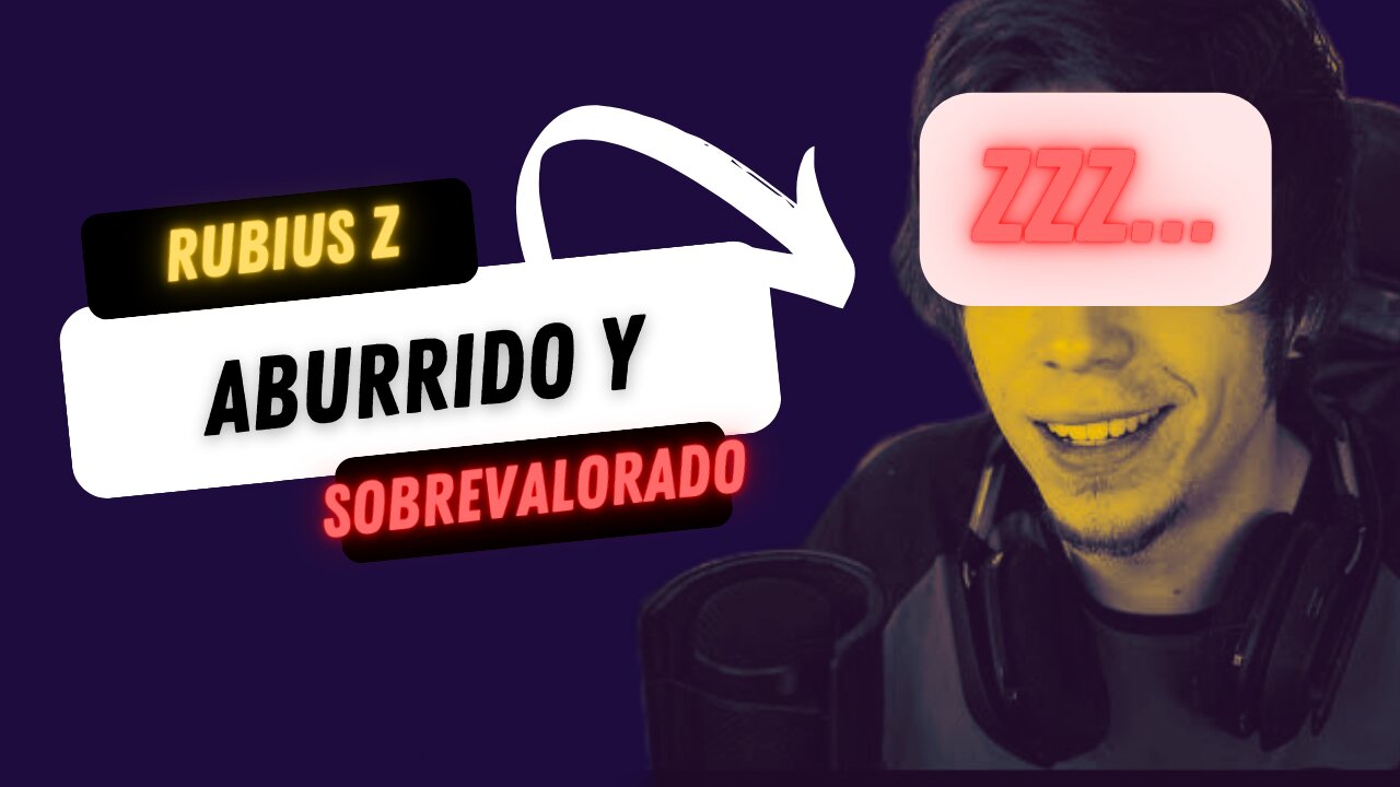 RUBIUS eres ABURRIDO