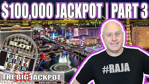 $100,000 JACKPOT PART 3 ✦ Patreon Exclusive ✦ HIGH LIMIT SLOTS | Raja Slots