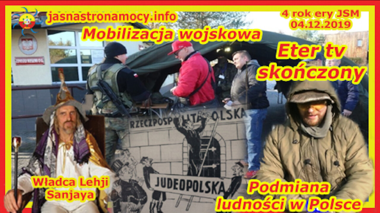 Eter tv skończony! Mobilizacja wojskowa. Podmiana ludności w Polsce