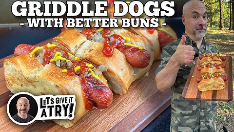 Todd's Griddle Dogs with Better Buns | Blackstone Griddles